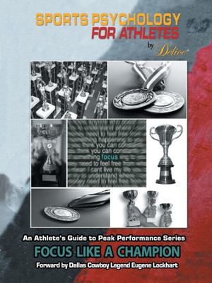 An Athlete'S Guide To Peak Performance Series