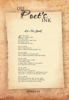 Def Poet'S Ink: Let Me Speak!