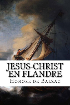 Jesus-Christ En Flandre (French Edition)