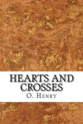 Hearts And Crosses (Heart Of The West)