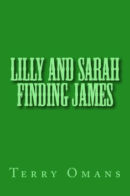 Lilly And Sarah Finding James