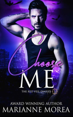 Choose Me: Introducing The Red Veil Diaries