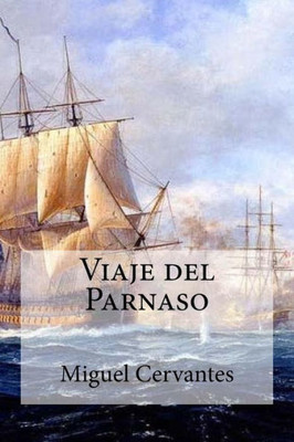 Viaje Del Parnaso (Spanish Edition)