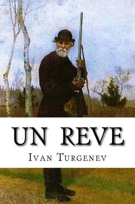 Un Reve (French Edition)