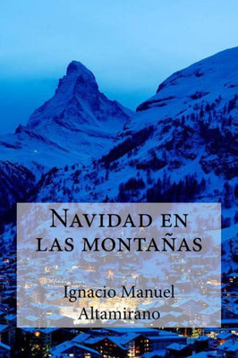 Navidad En Las Montanas (Spanish Edition)