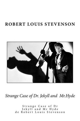 Strange Case Of Dr. Jekyll And Mr.Hyde