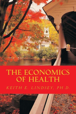 The Economics Of Health