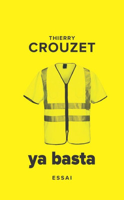 Ya Basta (French Edition)