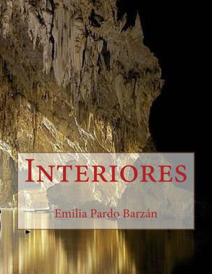 Interiores (Spanish Edition)