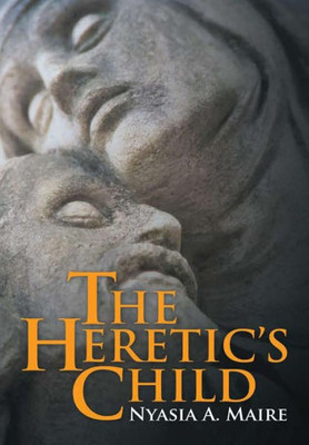 The Heretic'S Child