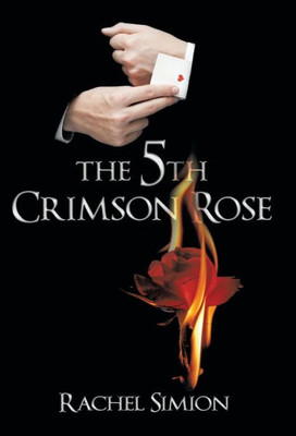 The 5Th Crimson Rose