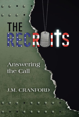 The Recruits: Answering The Call