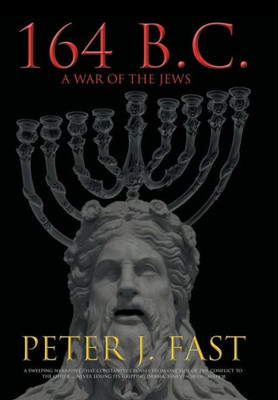 164 B.C.: A War Of The Jews