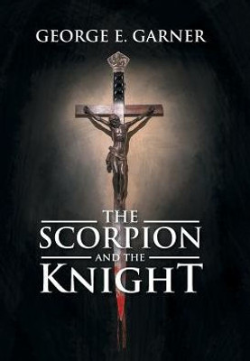 The Scorpion And The Knight