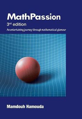 Math Passion: 3Rd Edition