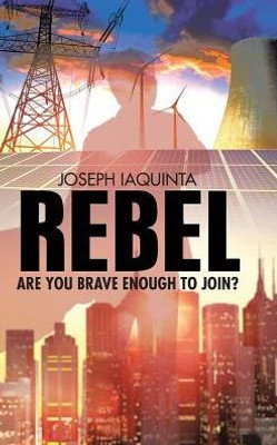 Rebel: Are You Brave Enough To Join?