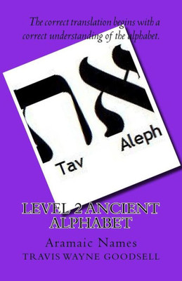 Level 2 Ancient Alphabet: Aramaic Names (Level 2 Ancient Alphabets)