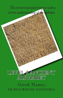 Level 2 Ancient Alphabet: Greek Names (Level 2 Ancient Alphabets)