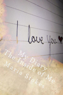 My Diary The Inside Of Me: The Workbook