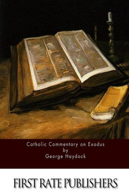 Catholic Commentary On Exodus