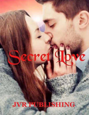 Secret Love: New Adult Contemporary Romance
