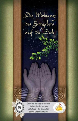 Die Wirkung Des Bittgebets Auf Die Seele (German Edition)