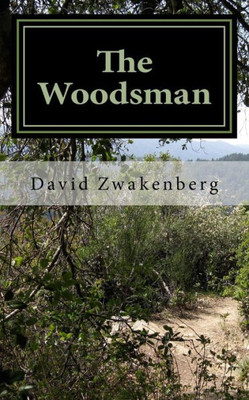 The Woodsman: Thriving Through Depression