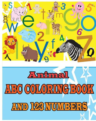 Animal Abc Coloring Book And 123 Numbers