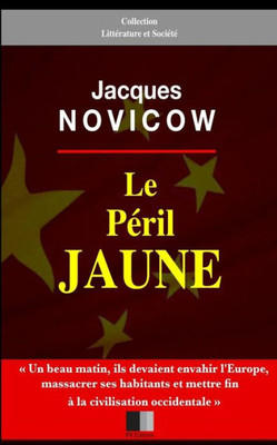 Le Péril Jaune (French Edition)