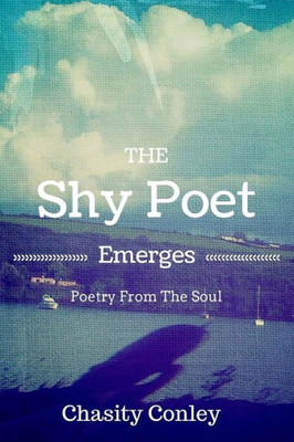 The Shy Poet Emerges