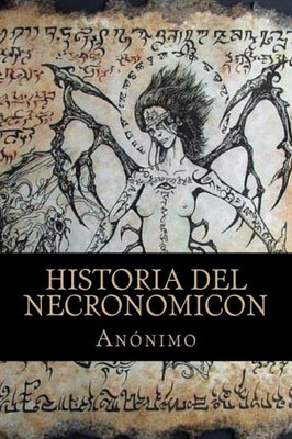 Historia Del Necronomicon (Spanish Edition)