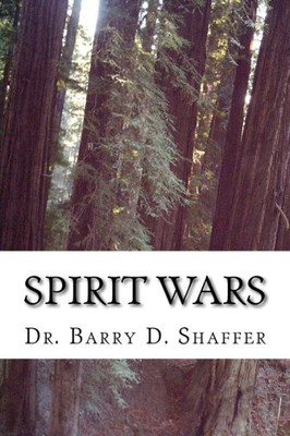 Spirit Wars (The Chronicles Of Aitherios)