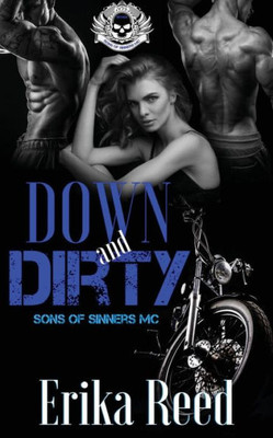 Down And Dirty (Sons Of Sinners)