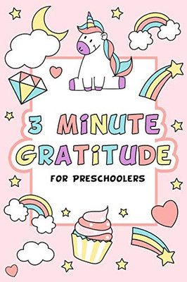 3 Minute Gratitude for Preschoolers - 9781715718916