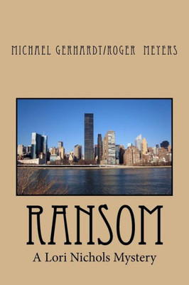 Ransom: A Lori Nichols Mystery (Spymistress-Lori Nichols Mysterys)