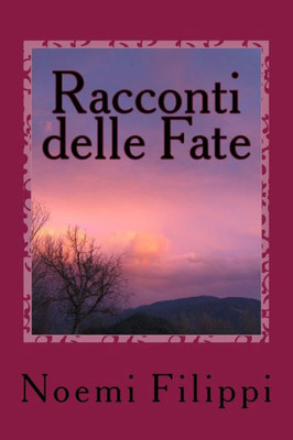 Racconti Delle Fate (Italian Edition)