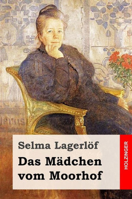 Das Madchen Vom Moorhof (German Edition)