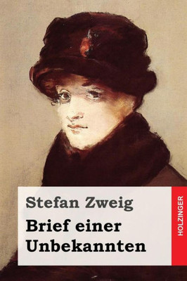 Brief Einer Unbekannten (German Edition)