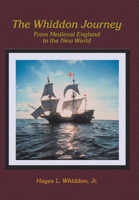 The Whiddon Journey: From Medieval England To The New World