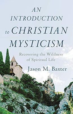 Introduction to Christian Mysticism