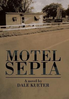 Motel Sepia