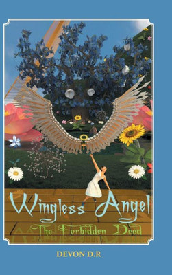 Wingless Angel: The Forbidden Deed