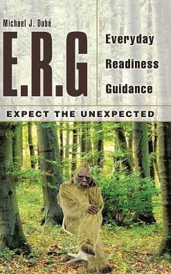 E.R.G: Everyday Readiness Guidance