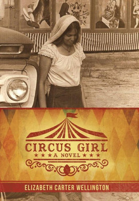 Circus Girl: A Novel