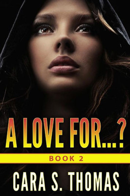A Love For...?: Book 2 (Love Matters)