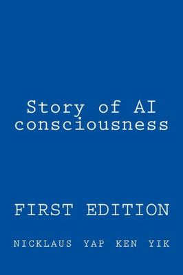Story Of Ai Consciousness
