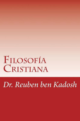 Filosofia Cristiana (Spanish Edition)