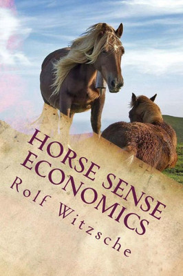 Horse Sense Economics: The Kaleidoscope Project