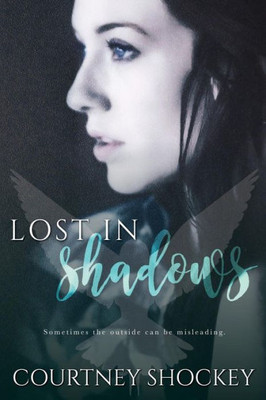 Lost In Shadows