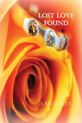 Lost Love Found (Lost & Found Series)